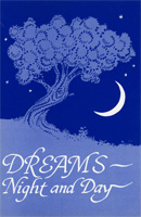 Dreams – Night and Day
